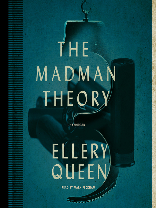 Title details for The Madman Theory by Ellery Queen - Available